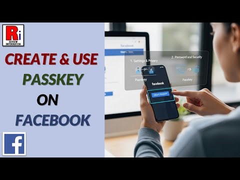 How to Create and Use Passkey on Facebook for Secure Login