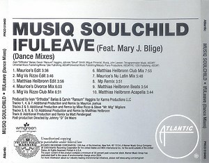 Musiq Soulchild Feat. Mary J. Blige - Ifuleave (Dance Mixes)