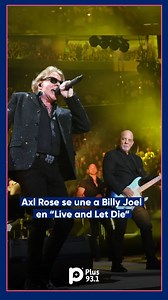 86K views · 3.3K reactions | ¡AXL ROSE SE UNE A BILLY JOEL! 落  El...