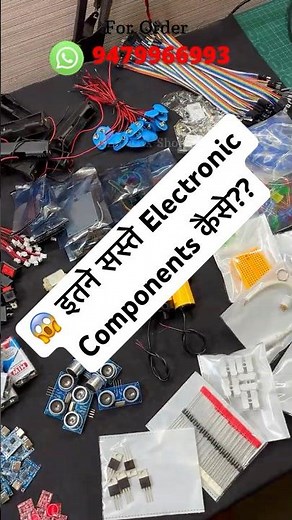 😱 इतने सस्ते Electronic Components कैसे??