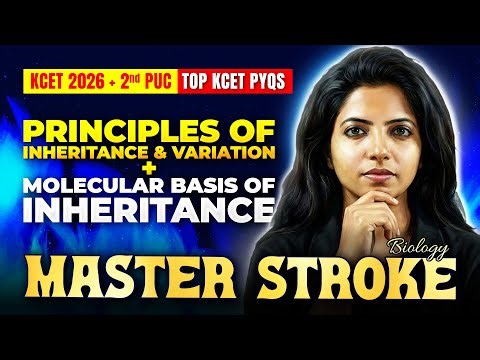 🧬 Top KCET Biology PYQs - Principles of Inheritance & Variation + Molecular Basis of Inheritance 🚀