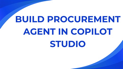 Building a Procurement Agent with Copilot Studio to Streamline Vendor Analysis