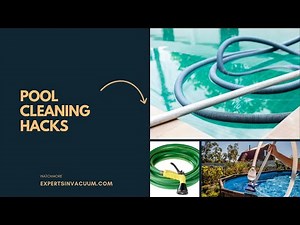 Pool Cleaning Hacks: Garden Hose Vacuum