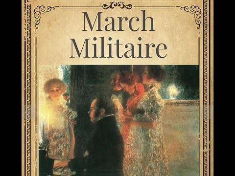 Franz Schubert - Marche Militaire (ORCHESTRA)