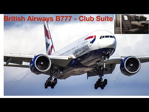 BA Club Suite on B777 (and LHR Galleries lounge)