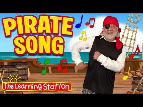 Pirate Song ♫ Brain Break ♫ Action Song ♫ Sequencing ♫ Kid Songs by The Learning Station