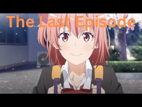 Oregairu OVA 3 Official Last episode NEXT MONTH