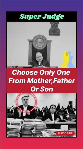 Choose One From Mother Father or Son | Judge Stunned Lawyer #judge#lawyer#argument#court#legalcourts