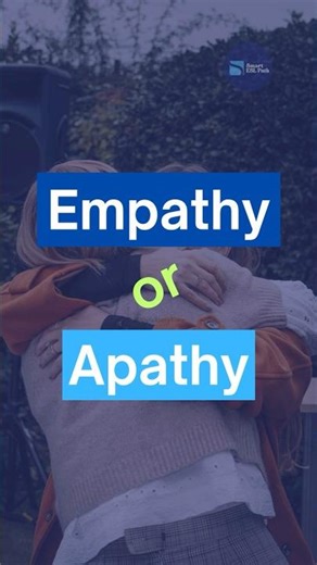 Empathy or Apathy? 🤔 | Common English Vocabulary Explained #shorts