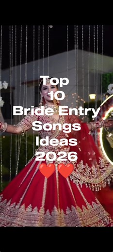 Top 10 Bride Entry Songs Ideas|Wedding Ideas|Bride Entry Songs|Wedding Vibes|Wedding Songs#newbride