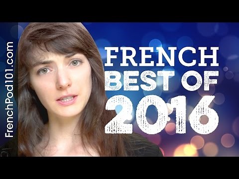 Learn French in 35 minutes - The Best of 2016