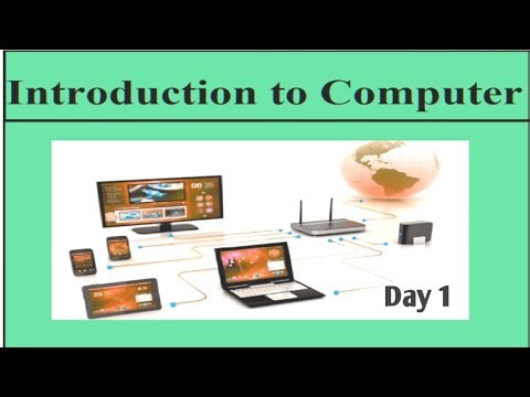 Introduction of Computer Day 1 series Basics ?