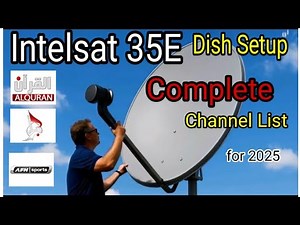 Intelsat 35E Dish Setup Complete Channel List for 2025