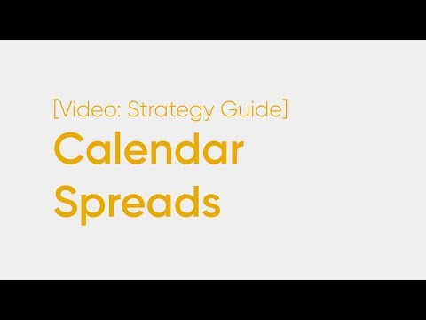 Options Calendar Spread Basics: What You Need To Know