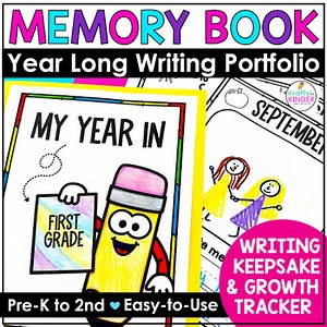 Year Long Memory Book & Writing Portfolio - Pre-K, Kindergarten, 1st & 2nd Grade