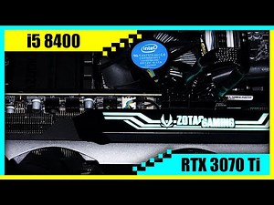 i5 8400 + RTX 3070 Ti Gaming PC in 2022 | Tested in 7 Games