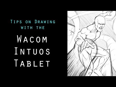 Tips on Drawing with the Wacom Intuos Tablets - Character Art - Narrated