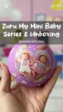Zuru My Mini Baby Series 2 Unboxing #unboxing #zurubaby