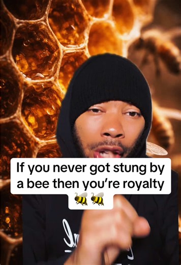 If you never got stung by a bee then you’re royalty #greenscreen #bees #royalty #trending #fypviral