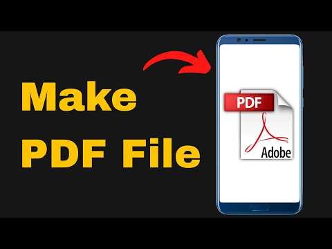 How To Make PDF File on Mobile