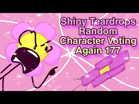 Shiny Teardrops Random Character Voting Again 177