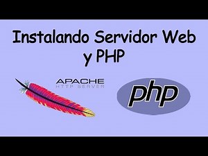 Instalación de Servidor Web y PHP