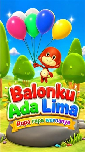 I have five balloons, They come in various colors! - Short - Toddler Songs