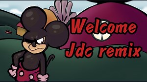 【VS. mouse】Welcome Jdc remix