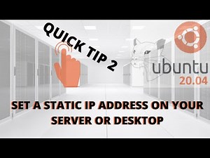 Ubuntu Quick Tip 2 - How to set a static IP on your ubuntu 20.04 or later desktop or server in