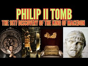 The 1977 DISCOVERY of Philip II of Macedon's Tomb: Father of Alexander The Great #macedonia #king 👑