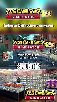 TCG Card Shop Simulator 1.0 - You Can Build The Most Profitable Card Shop Ever