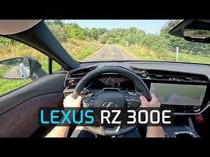 2025 LEXUS RZ 300e 204 HP POV TEST DRIVE