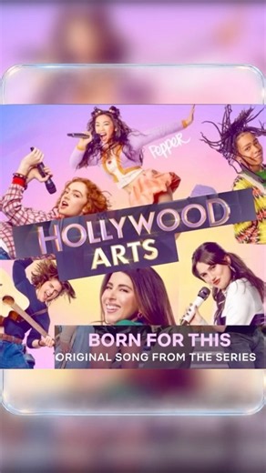 New| Born For This - HOLLYWOOD ARTS CAST