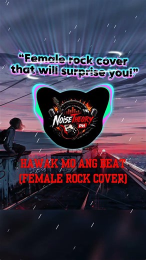 Hawak Mo Ang Beat 🔥 Female Rock Cover | NoiseTheory PH #Shorts