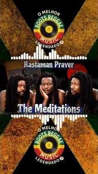 The Meditations – Rastaman Prayer (Reggae Legendado) Lyrics #reggae #reggaemusic #reggaewine