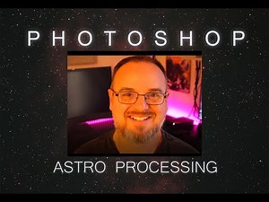 Basic Photoshop Astrophotography Processing