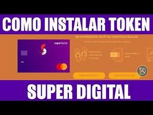 Como cadastrar o TOKEN na SUPER DIGITAL