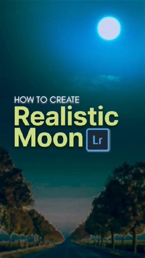 Create Realistic Moon In Lightroom | Lightroom Special effects #colorgrading #editingtutorial