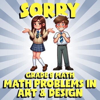 Math Problems in Art & Design SORRY Math Game - No Prep Grade 8 Review