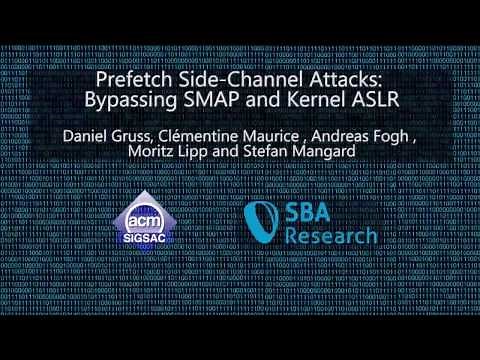 CCS 2016 - Prefetch Side-Channel Attacks: Bypassing SMAP and Kernel ASLR