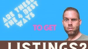 Are These The 4 Best Ways to Get More Real Estate Listings? CRUNCHING NUMBERS realestatemarketing
