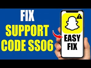 How To Fix Snapchat Support Code SS06 (Easy Guide!)