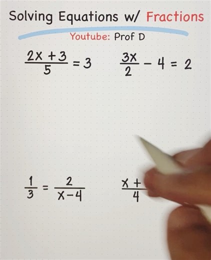 30K views · 1.3K reactions | How to Solve Equations with Fractions? 樂 | Prof D | Facebook