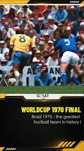 World Cup 1970 Final - Brazil vs Italia - The Greatest Football team in History