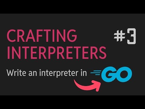 Write an Interpreter in Go: Identifiers, context-free grammar (Crafting Interpreters #3)