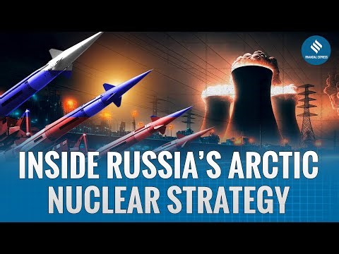 From Ice to Iron: How Russia Turned the Arctic into a Nuclear Launchpad