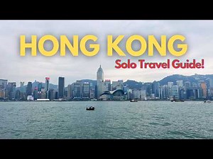 Solo Traveller's Guide to Hong Kong | 4 Days - MUST SEE, MUST EAT, Public Transport,Practical Tips!