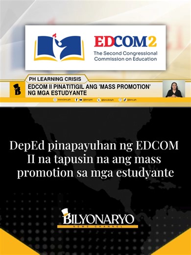 EDCOM 2 at DepEd: Pagbabago sa Mass Promotion ng Estudyante