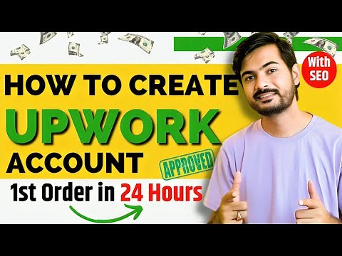 Upwork Profile Setup For Getting For Clients | How to Create Upwork Account 2025 | Upwork Tutorial