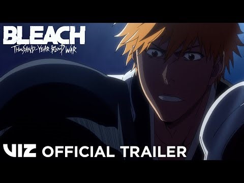 Launch Trailer I BLEACH: Thousand Year Blood War Part 3 I VIZ